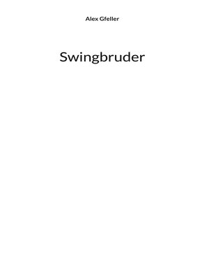cover image of Swingbruder